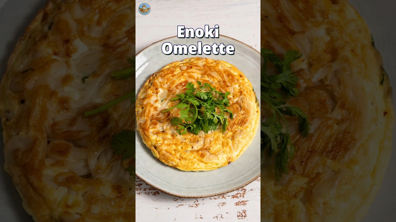 Enoki Mushroom and Egg Make an Amazing Omelette